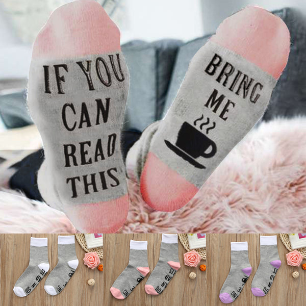 Women/Men "If you can read this bring me some coffee socks"
